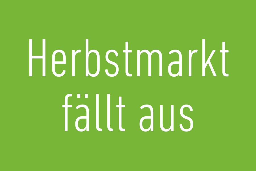 Kein Herbstmarkt 2021